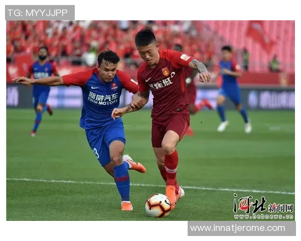 中超激战重庆斯威迎战河北华夏争夺宝贵积分之战即将上演 中超激战重庆斯威迎战河北华夏争夺宝贵积分之战即将上演